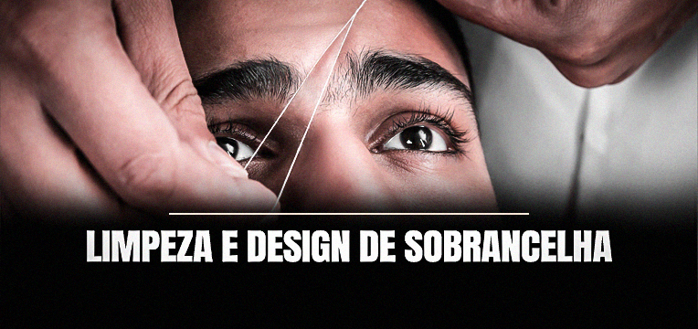 Limpeza e Design de Sobrancelha